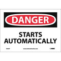 Nmc Danger Starts Automatically Sign, 7 in Height, 10 in Width, Pressure Sensitive Vinyl D465P