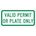 Nmc Handicapped Parking New York Valid Permit Or Plate Only Sign, TMAS14G TMAS14G