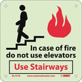Nmc In Case Of Fire Do Not Use Elevators.. Glow Sign GL151R