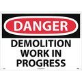 Nmc Sign, Lrg Form Dangr Demolition Work In P, 20 in Height, 28 in Width, Aluminum D257AD