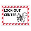 Nmc Lock-Out Center Sign, M706P M706P