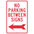 Nmc No Parking Between Signs Sign, TM31H TM31H