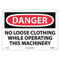 Nmc No Loose Clothing While Operating Sign D669AB