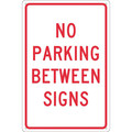 Nmc No Parking Between Signs Sign, TM29G TM29G