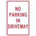 Nmc No Parking In Driveway Sign, TM46H TM46H