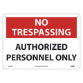 Nmc No Trespassing Authorized Personnel Only M729RB