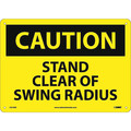 Nmc Stand Clear Of Swing Radius Sign C610AB