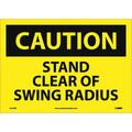 Nmc Stand Clear Of Swing Radius Sign C610PB