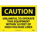 Nmc Unlawful To Operate This Equipment Wi.. Sign C627PB