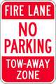 Zing Fire Lane Sign, 18 in Height, 12 in Width, Aluminum, Rectangle, English 2493