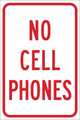 Brady No Cell Phones Traffic Sign, 18 in H, 12 in W, Aluminum, Vertical  English, 141810 141810