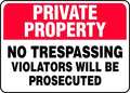 Accuform Private Property Sign, 7"X10", Aluminum MATR960VA