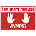 Condor Spanish Area De Alto Contacto Floor Sign, 14 in H, 18 in W, Vinyl, Rectangle, Spanish, SGF410T1218 SGF410T1218