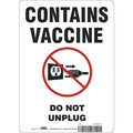 Condor Vaccine Refrigerator Freezer Sign, 10 in W x 14 in H, English, Vinyl 60YG37