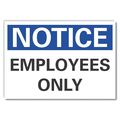 Lyle Employees Only Notice, Decal, 10"x7" LCU5-0087-ND_10X7