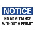 Lyle No Admittance Notice, Decal, 14"x10", Sign Legend Color: Black LCU5-0151-RD_14X10