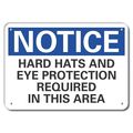 Lyle Hard Hats and Eye Notice, Aluminm, 14"x10" LCU5-0235-NA_14X10