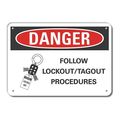 Lyle Reflective  Lockout Tagout Danger Sign, 7 in Height, 10 in Width, Aluminum, Vertical Rectangle LCU4-0260-RA_10X7