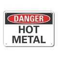 Lyle Reflective  Hot Metal Danger Sign, 10 in Height, 14 in Width, Aluminum, Horizontal Rectangle LCU4-0327-RA_14X10