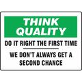 Accuform Motivational Safety Sign, 10" H, 14" W, Plastic, Rectangle, English, MQTL735VP MQTL735VP