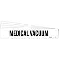 Brady Pipe Marker, Black, Medical Vacuum, PK5, 7186-1-PK 7186-1-PK