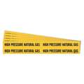 Brady Pipe Marker, Hi-Pressure Natural Gas, PK5, 7139-4-PK 7139-4-PK