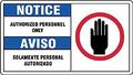 Accuform Spanish-Bilingual Notice Sign, 7 in Height, 10 in Width, Aluminum, Rectangle, English, Spanish SBMADM889MVA