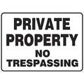 Accuform Private Property Sign, 7 in Height, 10 in Width, Plastic, Rectangle, English MATR518VP