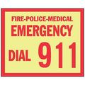 Accuform Emergency Dial 911 Sign, 7" Height, 10" Width, Vinyl, Rectangle, English MLFE549GF