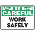 Accuform Safety First Sign, 10" H, 14" W, Aluminum, Rectangle, English, MGNF976VA MGNF976VA