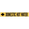 Brady Pipe Marker, Domestic Hot Water, 1 In.H 20426