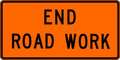 Lyle End Road Work Traffic Sign, 24 in Height, 48 in Width, Aluminum, Horizontal Rectangle, English G20-2-48HA