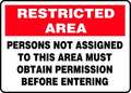 Accuform Restricted Area Sign, 10 in H, 14 in W, Aluminum, Rectangle, English, MADC505VA MADC505VA