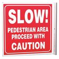 Zing Traffic Sign, 7 in Height, 7 in Width, Plastic, L-Shaped, English 2561