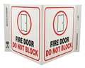 Zing Fire Door Sign, 7 in Height, 12 in Width, Plastic, V-Shape Projection, English 2578