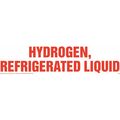 Jj Keller Hydrogen, Refrigerated Liquid Sign 48885