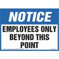 Jj Keller Notice, Employees Only, 14"x10", Laminated 8001210