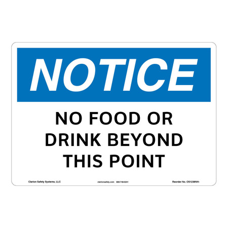 Clarion Safety Systems OSHA Compliant Notice/No Food or Drink Safety ...