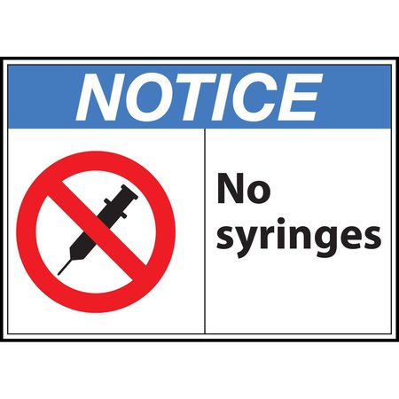 ZING Sign, Notice No Syringes, 10x14", Aluminum 20063A