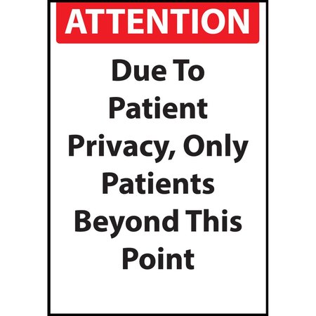 ZING Sign, Attention Patients Privacy, 14x10 AD, 20081S 20081S
