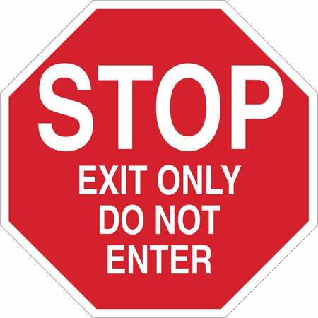 BRADY Stop Exit Only Sign, 18" W, 18" H, English, Plastic, Red 124555