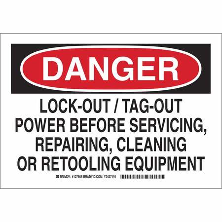 BRADY Danger Sign, 7 in Height, 10 in Width, Aluminum, Rectangle, English 127566
