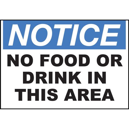 ZING Sign, Notice No Food or Drink, 10x14", AL 2991A