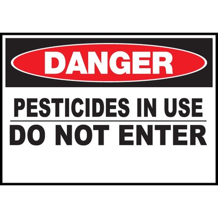 ZING Sign, Danger Pesticides In Use, 10x14", AL 20009A
