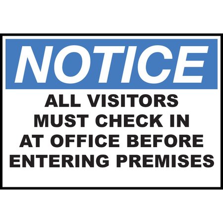 ZING Sign, Notice Visitors Check In, 10x14", PL 20012