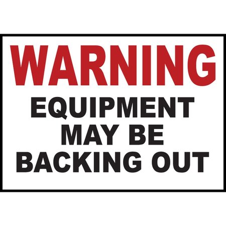 ZING Sign, Warning Equipment Backing, 10x14", PL 20014