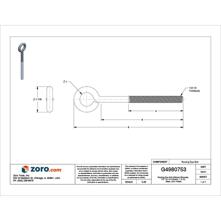 Zoro Select Routing Eye Bolt Without Shoulder, 1/2"-13, 6 in Shank, 1 in ID, Steel, Zinc Plated U17420.050.0600