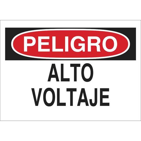 BRADY Sign, Danger/Peligro, Alto Voltaje, 7X10" 38200
