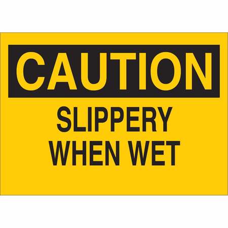 BRADY Caution Sign, 7" H, 10" W, Polyester, Rectangle, English, 85087 85087