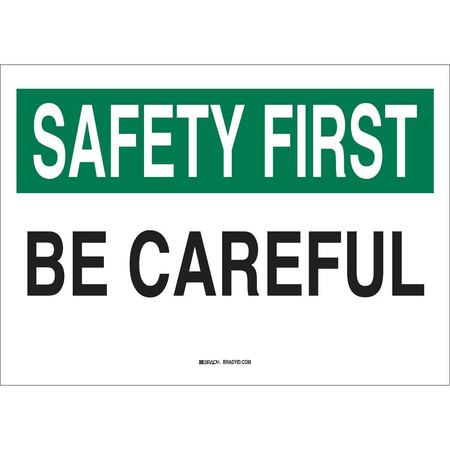 BRADY Safety Reminder Sign, 10" H, 14" W, Aluminum, Rectangle, English, 42887 42887
